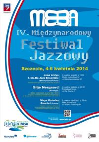 ARCHIWUM. Szczecin. Wydarzenia. Koncerty. 04-06.04.2014. 4. Międzynarodowy Festiwal Jazzowy ME.BA w Szczecinie