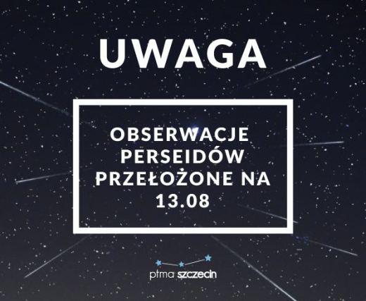 obserwacje perseidów, spadające gwiazdy, kierunek Szczecin, przełożone