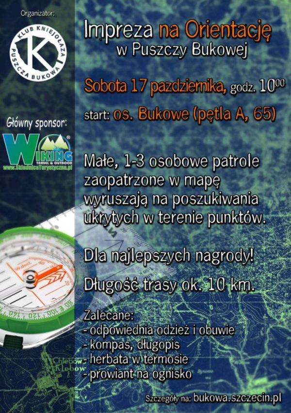 Szczecin, imprezy w Puszczy Bukowej, weekend w Szczecinie, kierunek Szczecin, impreza na orientację, 17.10.2015, klub Kniejołaza